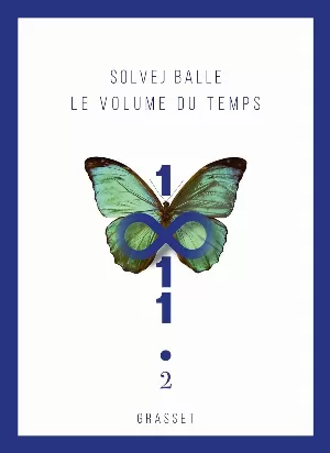 Solvej Balle - Le volume du temps, Tome 2